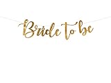 PartyDeco Banner Bride to Be in Gold Banner für Bachelorette Party Gold Inschrift Braut...